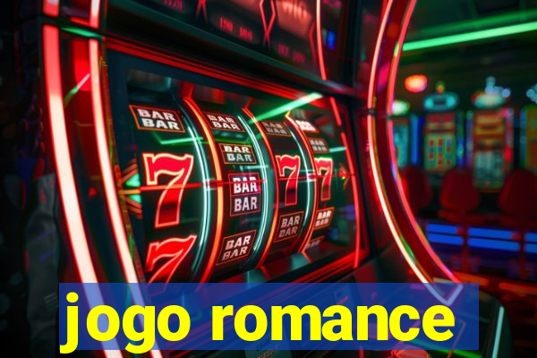 jogo romance